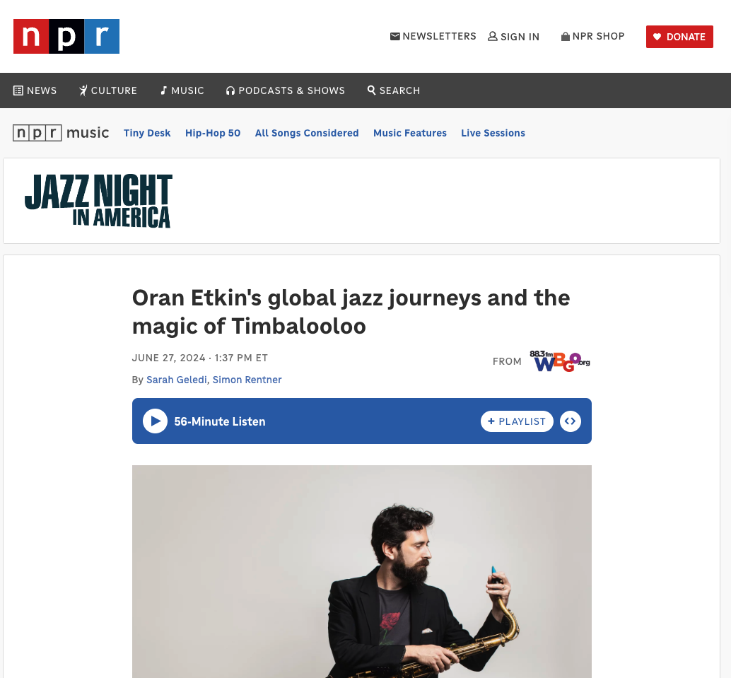 Screenshot of npr.org featuring Oran Etkin on Jazz Night In America, and a photo of Oran holding his saxophone.