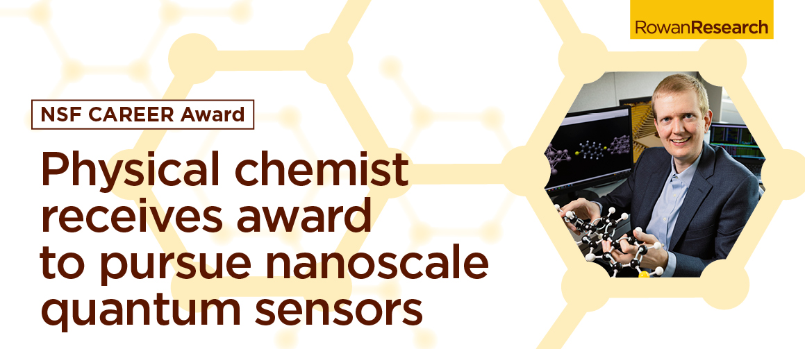 NSF CAREER Award: Physical chemist receives award to pursue nanoscale quantum sensors