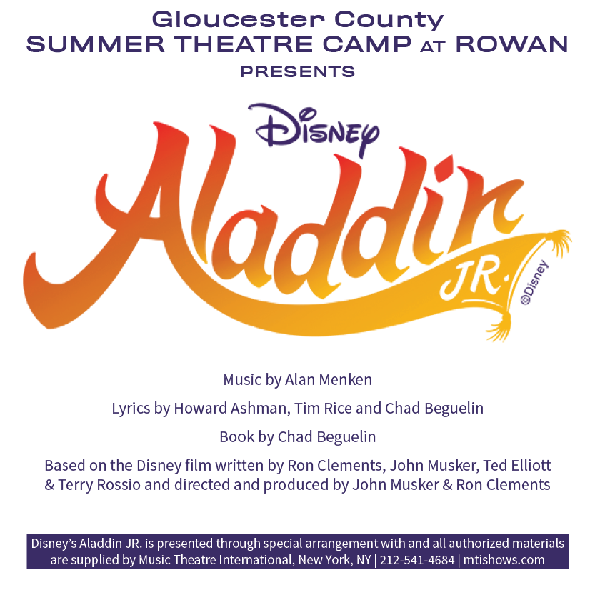 Gloucester County Summer Theatre Camp at Rowan - Aladdin Jr